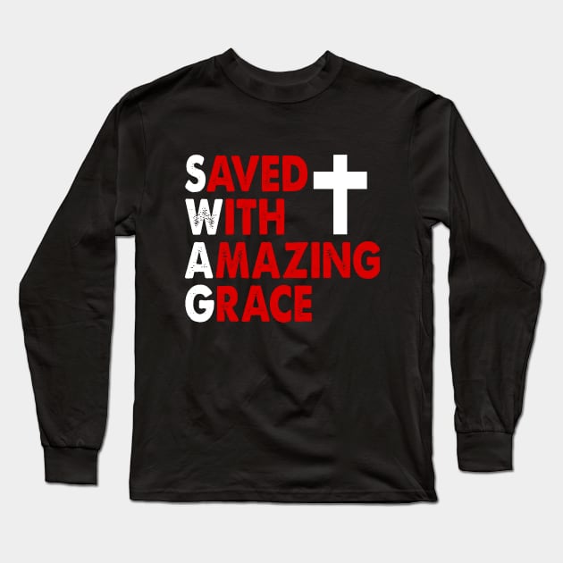 Christian SWAG Saved With Amazing Grace Graphic Design Long Sleeve T-Shirt by Therapy for Christians